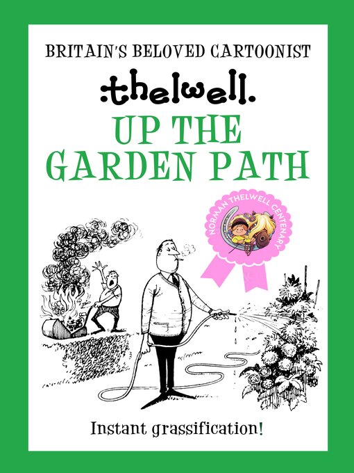 Title details for Up the Garden Path by Norman Thelwell - Available